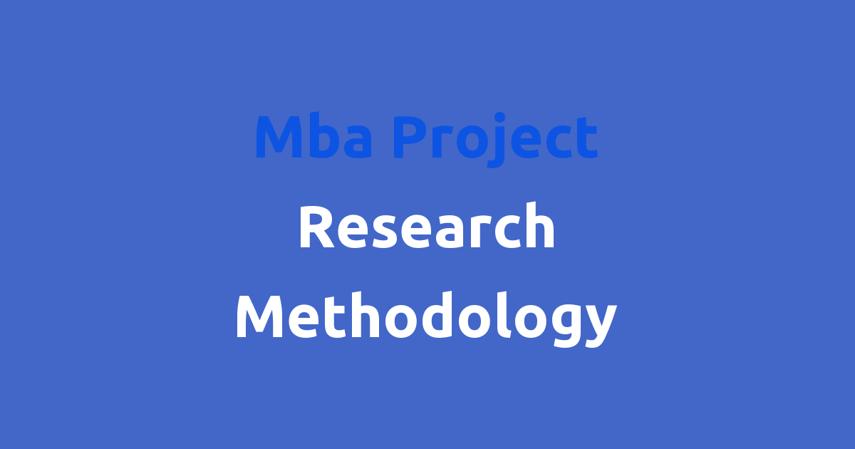 research methodology for mba finance project